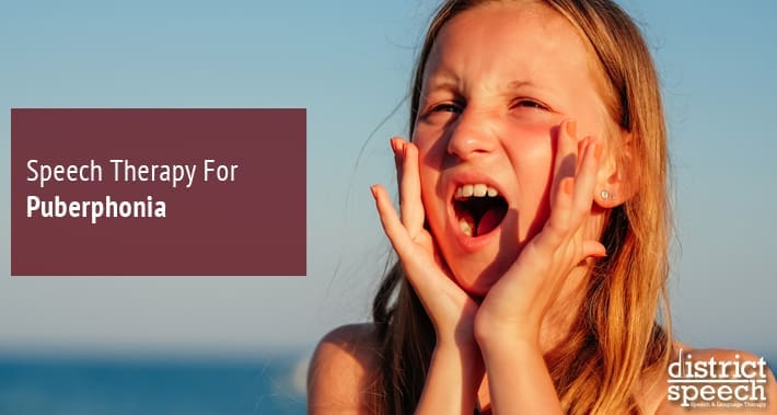 Speech Therapy Treatments For Puberphonia (Functional Falsetto) | District Speech Therapy Services Speech Language Pathologist Therapist Clinic Washington DC