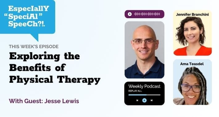 Exploring the Benefits of Physical Therapy With Jesse Lewis