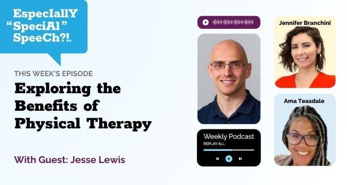 Exploring the Benefits of Physical Therapy With Jesse Lewis